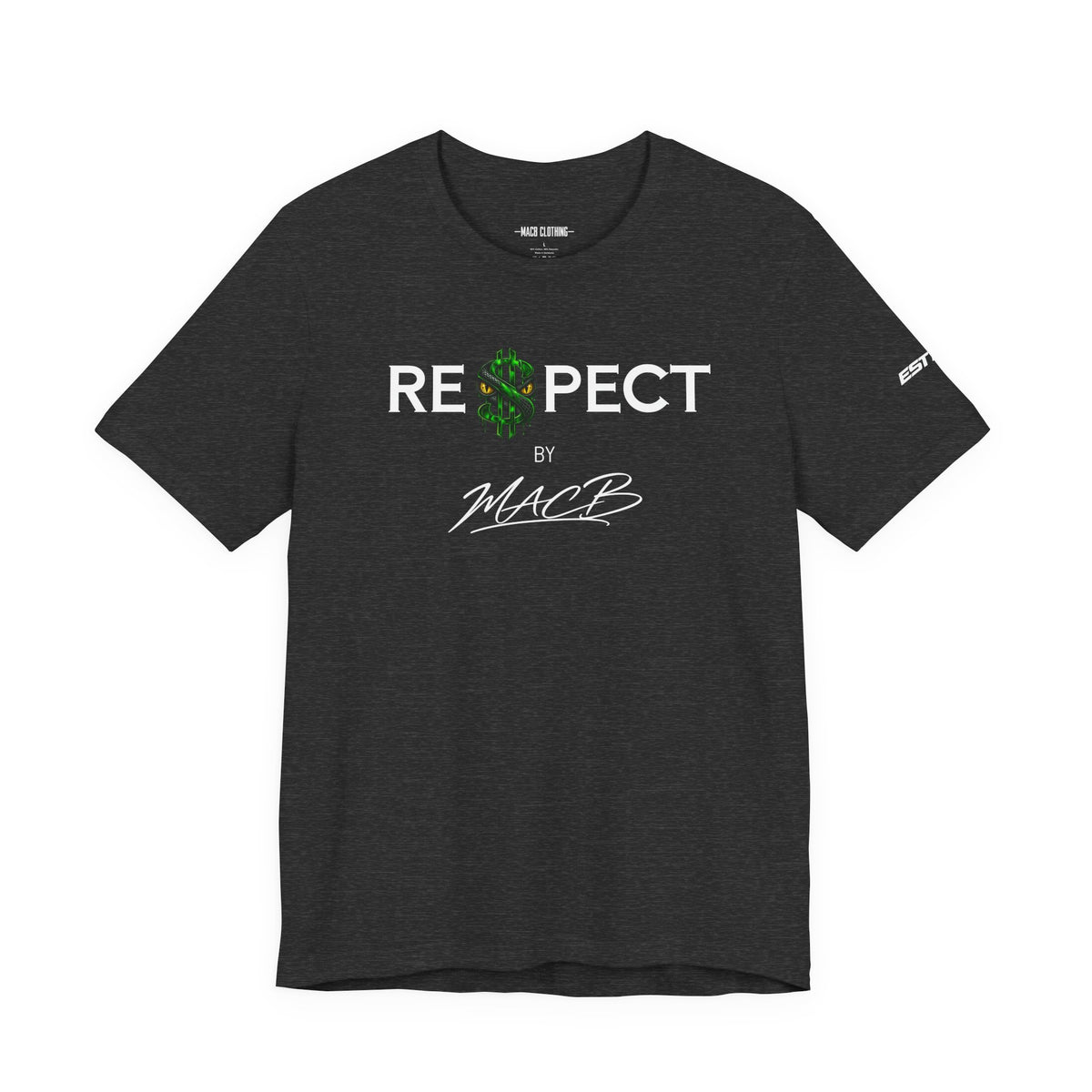 Unisex Dark color light font RESPECT BY MACB shirt