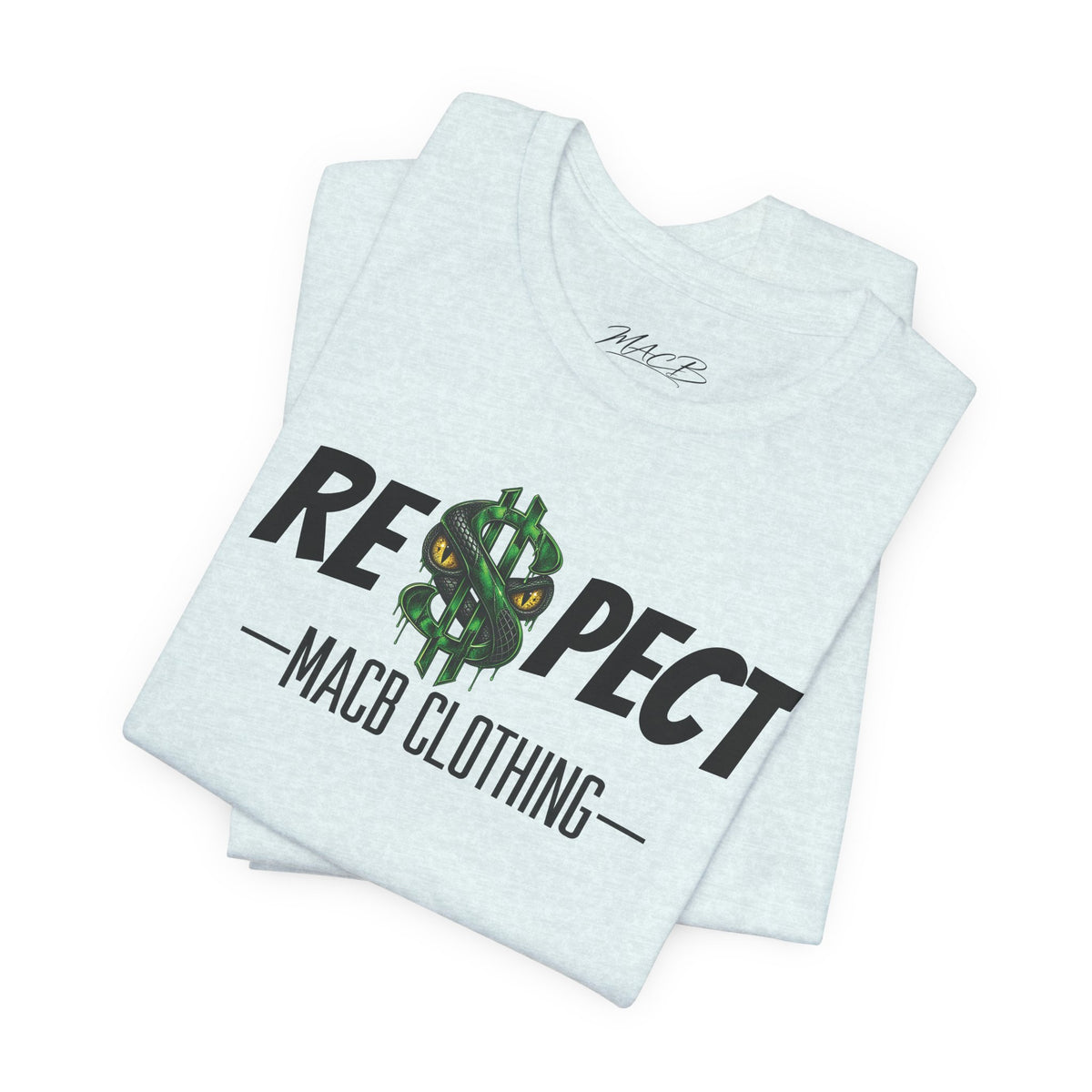 MACB updated S/Snake design unisex RE$PECT shirt