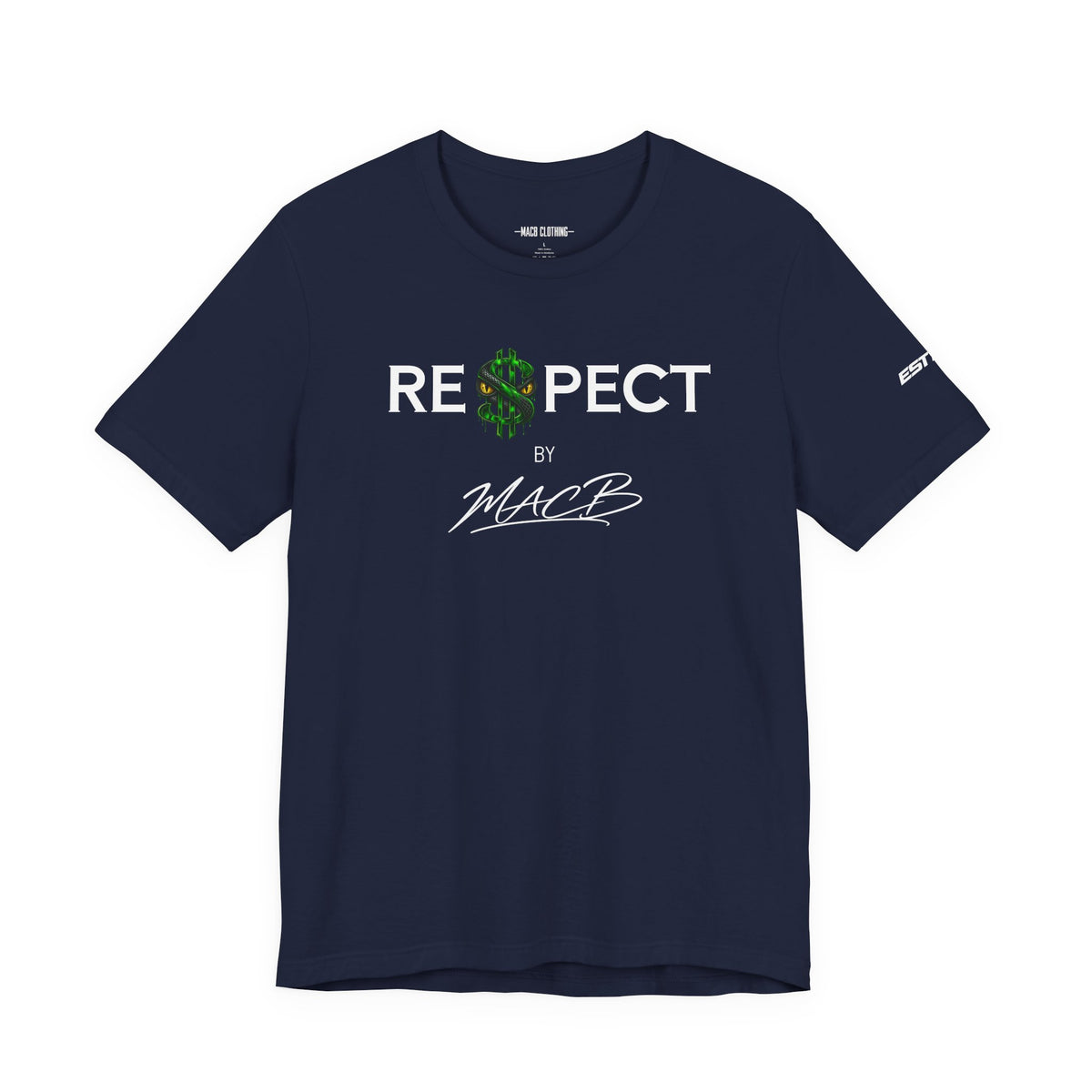Unisex Dark color light font RESPECT BY MACB shirt