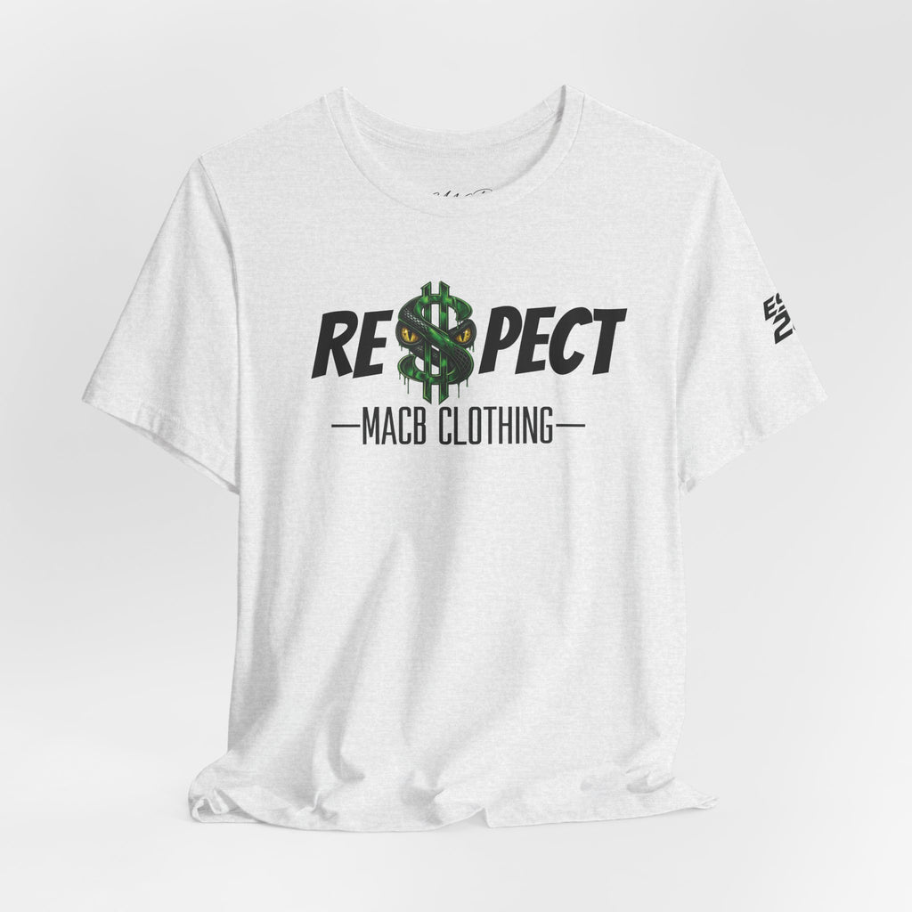 MACB updated S/Snake design unisex RE$PECT shirt