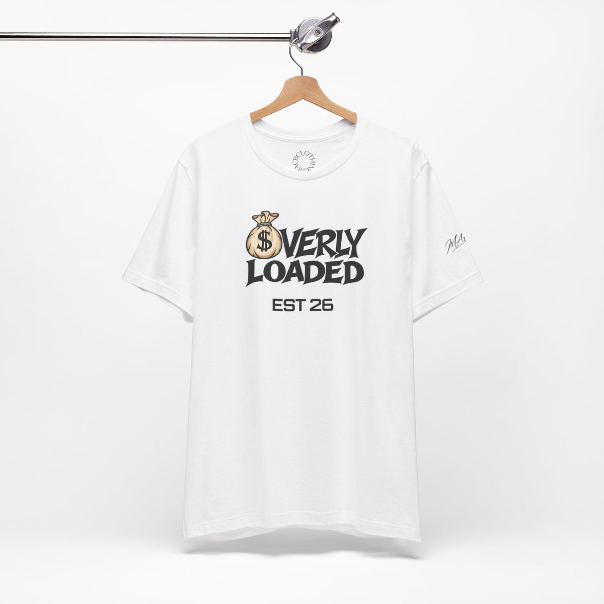 Unisex OVERLY LOADED shirt