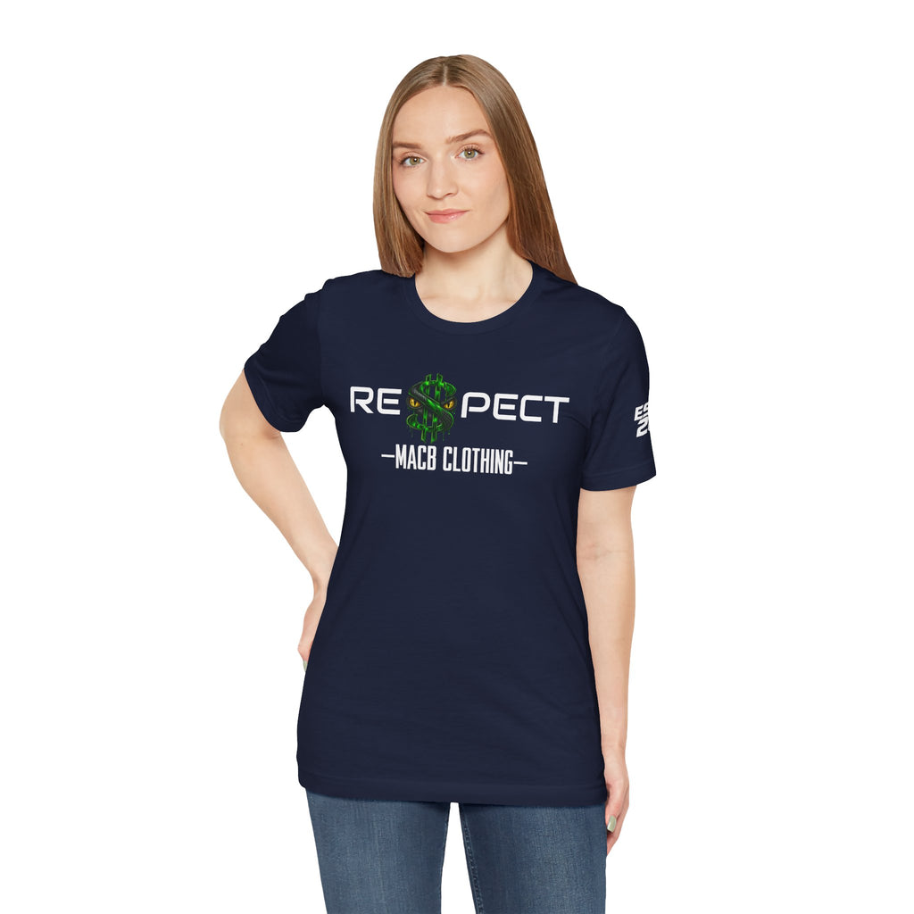 Unisex RESPECT dark color light font shirt