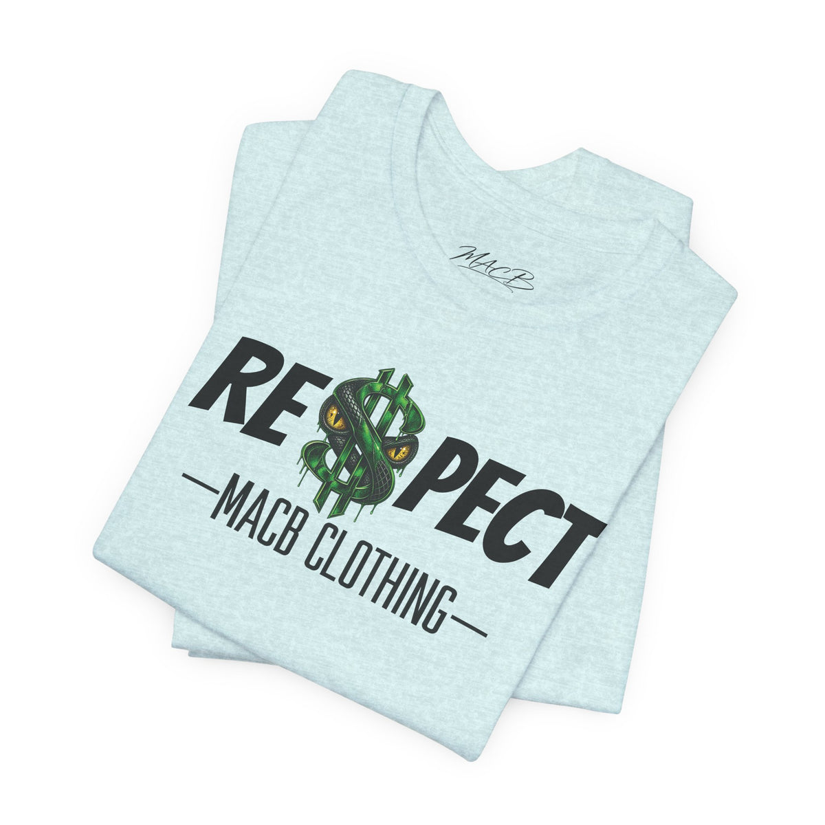 MACB updated S/Snake design unisex RE$PECT shirt